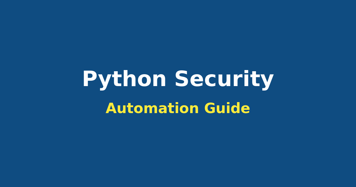 Automating Security Operations with Python